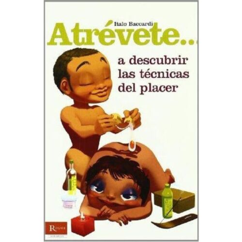 Libro Diablo Picante Atrevete: Técnicas del placer y sensualidad.