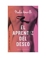 El aprendiz del deseo crnicas del templo iii