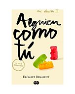 Alguien como tu mi eleccion ii