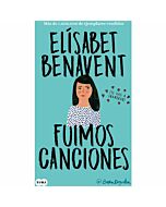 Fuimos canciones (canciones y recuerdos 1)