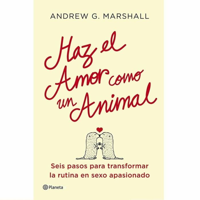 Haz el amor como un animal by marshall