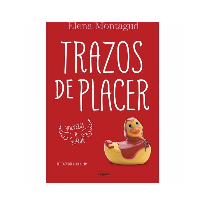 Trazos de placer trilogia del placer 1