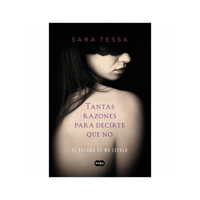 Tantas razones para decirte que no