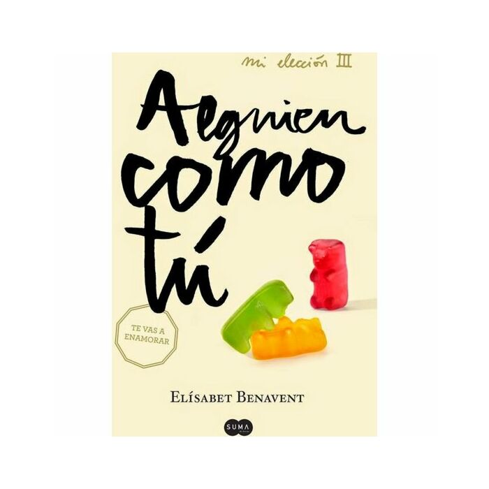 Alguien como tu mi eleccion ii