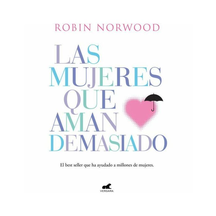 Las mujeres que aman demasiado