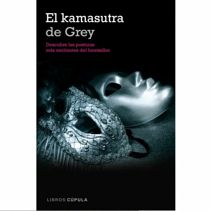 El kamasutra de grey ( de la trilogia grey)